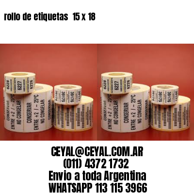 rollo de etiquetas  15 x 18