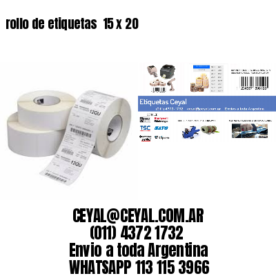 rollo de etiquetas  15 x 20