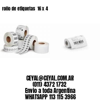 rollo de etiquetas  16 x 4