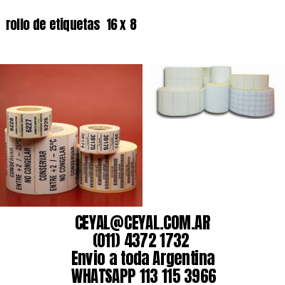 rollo de etiquetas  16 x 8