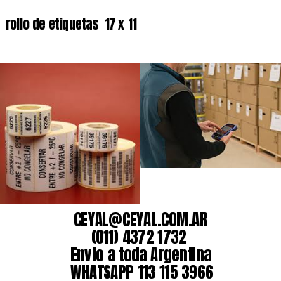 rollo de etiquetas  17 x 11