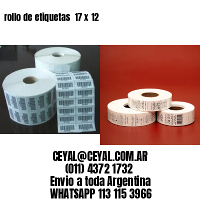 rollo de etiquetas  17 x 12
