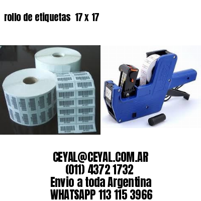rollo de etiquetas  17 x 17