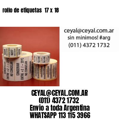 rollo de etiquetas  17 x 18