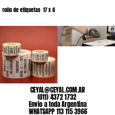 rollo de etiquetas  17 x 6