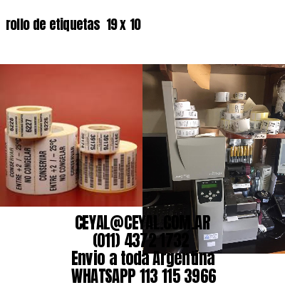 rollo de etiquetas  19 x 10