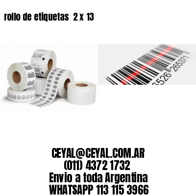 rollo de etiquetas  2 x 13