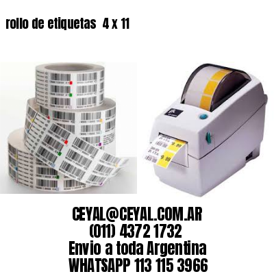 rollo de etiquetas  4 x 11