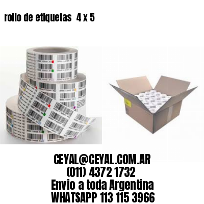 rollo de etiquetas  4 x 5