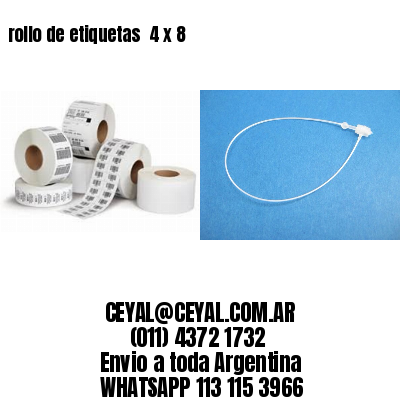 rollo de etiquetas  4 x 8