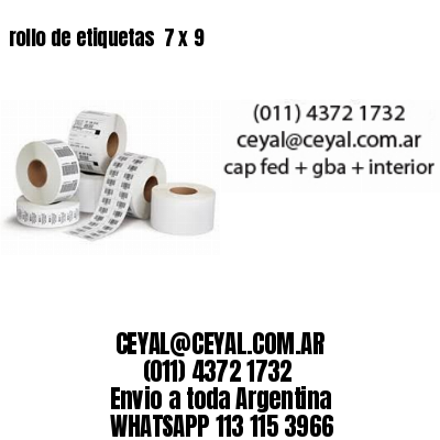 rollo de etiquetas  7 x 9