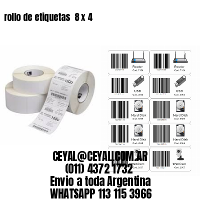 rollo de etiquetas  8 x 4