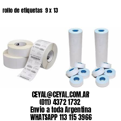 rollo de etiquetas  9 x 13