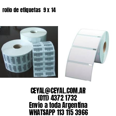 rollo de etiquetas  9 x 14