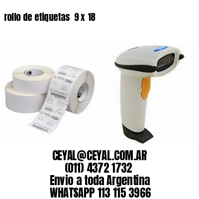 rollo de etiquetas  9 x 18