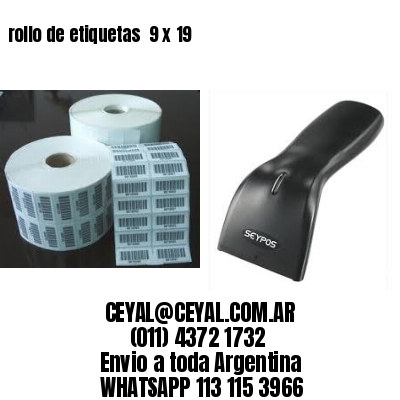 rollo de etiquetas  9 x 19