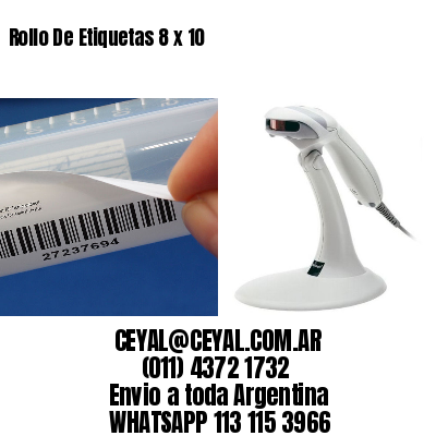 Rollo De Etiquetas 8 x 10