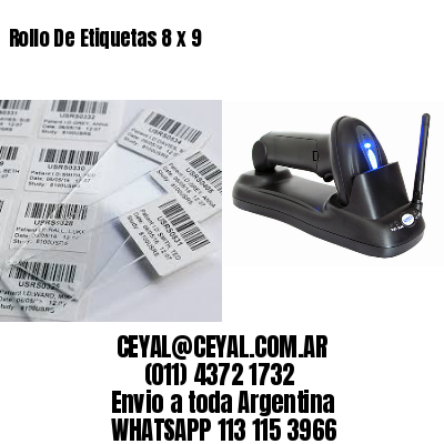 Rollo De Etiquetas 8 x 9