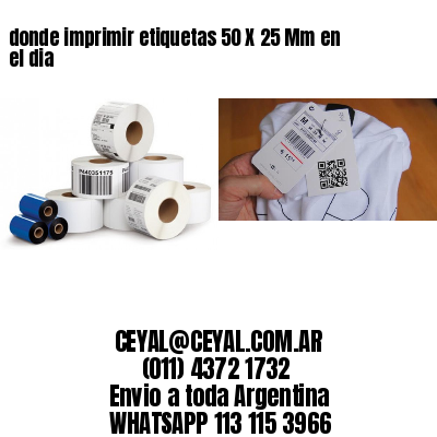 donde imprimir etiquetas 50 X 25 Mm en el dia