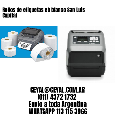 Rollos de etiquetas eb blanco San Luis Capital