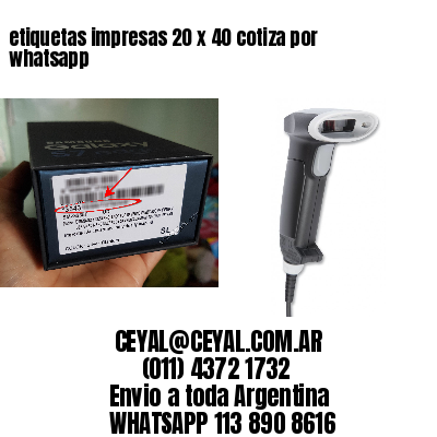 etiquetas impresas 20 x 40 cotiza por whatsapp