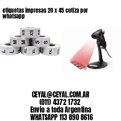 etiquetas impresas 20 x 45 cotiza por whatsapp