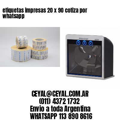 etiquetas impresas 20 x 90 cotiza por whatsapp