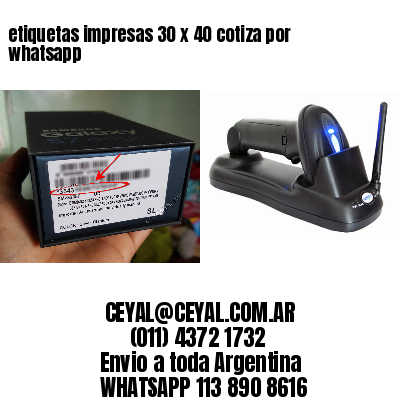 etiquetas impresas 30 x 40 cotiza por whatsapp