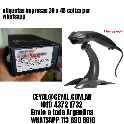etiquetas impresas 30 x 45 cotiza por whatsapp