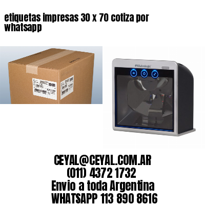 etiquetas impresas 30 x 70 cotiza por whatsapp