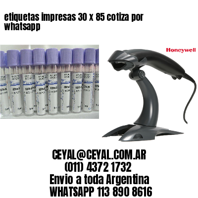 etiquetas impresas 30 x 85 cotiza por whatsapp