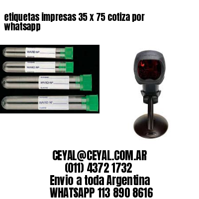 etiquetas impresas 35 x 75 cotiza por whatsapp