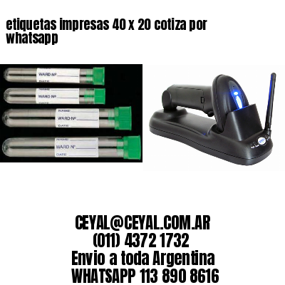 etiquetas impresas 40 x 20 cotiza por whatsapp
