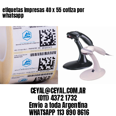 etiquetas impresas 40 x 55 cotiza por whatsapp