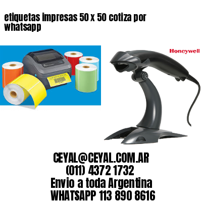 etiquetas impresas 50 x 50 cotiza por whatsapp