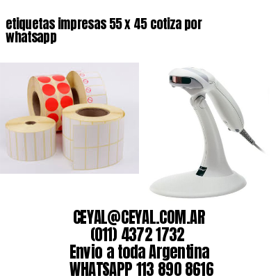 etiquetas impresas 55 x 45 cotiza por whatsapp