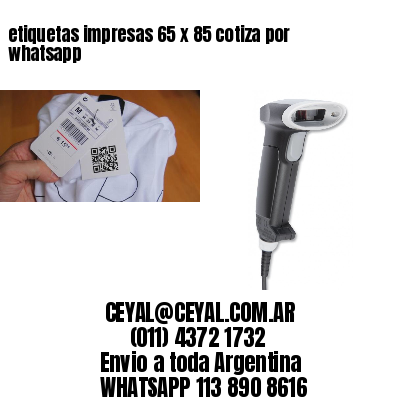 etiquetas impresas 65 x 85 cotiza por whatsapp