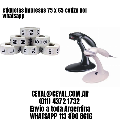 etiquetas impresas 75 x 65 cotiza por whatsapp