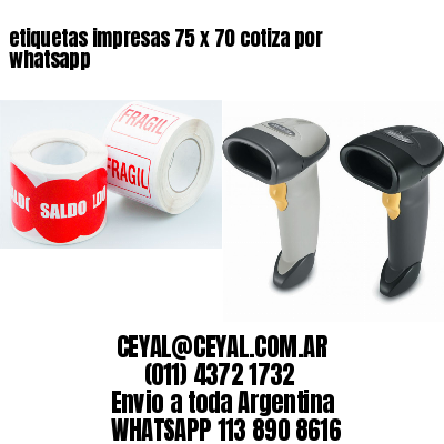 etiquetas impresas 75 x 70 cotiza por whatsapp