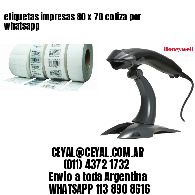 etiquetas impresas 80 x 70 cotiza por whatsapp
