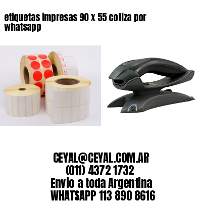etiquetas impresas 90 x 55 cotiza por whatsapp