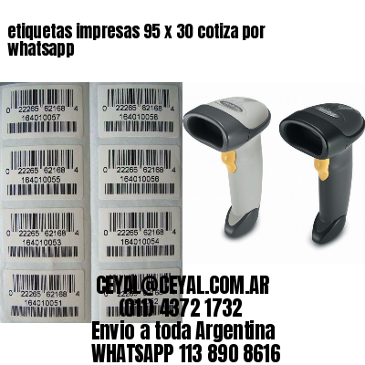 etiquetas impresas 95 x 30 cotiza por whatsapp
