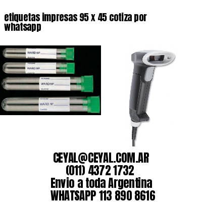 etiquetas impresas 95 x 45 cotiza por whatsapp