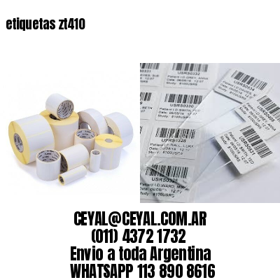 etiquetas zt410