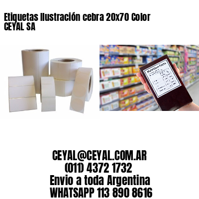 Etiquetas Ilustración cebra 20×70 Color CEYAL SA