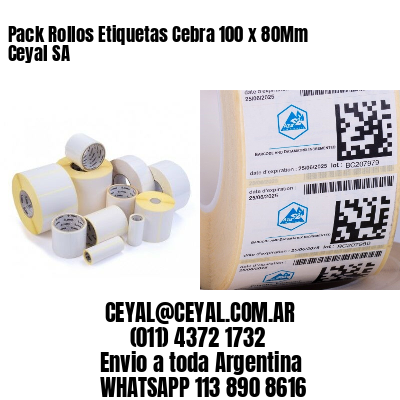 Pack Rollos Etiquetas Cebra 100 x 80Mm Ceyal SA