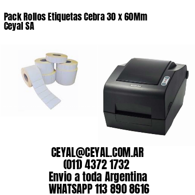 Pack Rollos Etiquetas Cebra 30 x 60Mm Ceyal SA