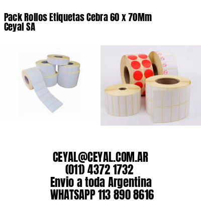 Pack Rollos Etiquetas Cebra 60 x 70Mm Ceyal SA