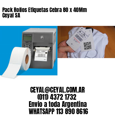 Pack Rollos Etiquetas Cebra 80 x 40Mm Ceyal SA