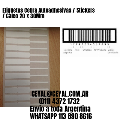 Etiquetas Cebra Autoadhesivas / Stickers / Calco 20 x 30Mm